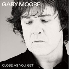 Close As You Get mp3 Album by Gary Moore