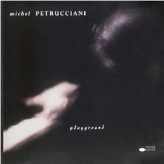 Playground mp3 Album by Michel Petrucciani