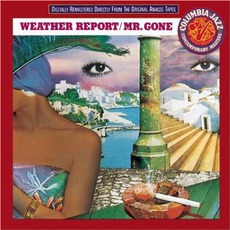 Mr. Gone mp3 Album by Weather Report