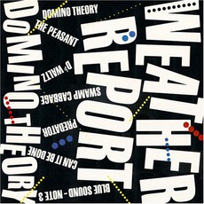 Domino Theory mp3 Album by Weather Report