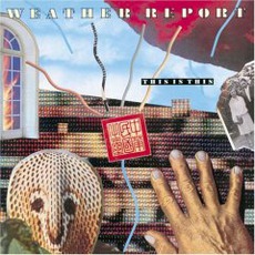 This Is This mp3 Album by Weather Report