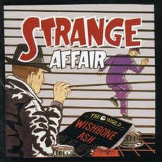 Strange Affair mp3 Album by Wishbone Ash