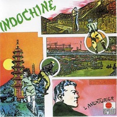 L'Aventurier mp3 Album by Indochine