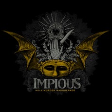 Holy Murder Masquerade mp3 Album by Impious