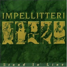 Stand In Line mp3 Album by Impellitteri