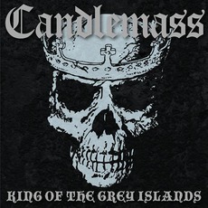 King Of The Grey Islands mp3 Album by Candlemass