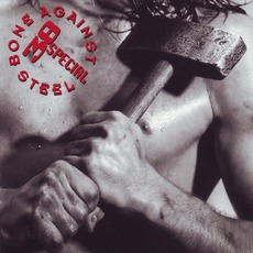Bone Against Steel mp3 Album by .38 Special
