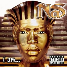I Am... mp3 Album by Nas
