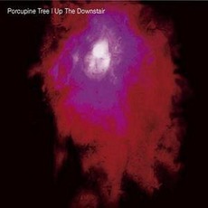 Up The Downstair mp3 Album by Porcupine Tree
