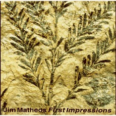First Impressions mp3 Album by Jim Matheos