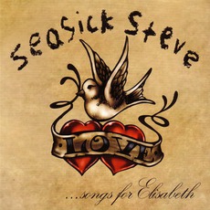 Songs For Elisabeth mp3 Album by Seasick Steve