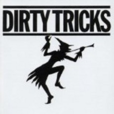 Dirty Tricks mp3 Album by Dirty Tricks