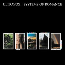 Systems Of Romance mp3 Album by Ultravox