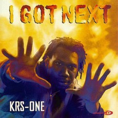 I Got Next mp3 Album by Krs-One