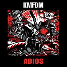 Adios mp3 Album by KMFDM