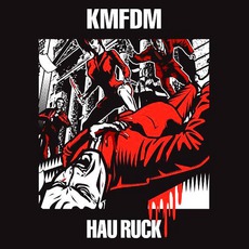Hau Ruck mp3 Album by KMFDM