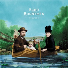 Flowers mp3 Album by Echo & The Bunnymen