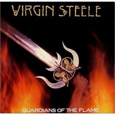 Guardians Of The Flame mp3 Album by Virgin Steele