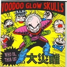 Who Is, This Is? mp3 Album by Voodoo Glow Skulls