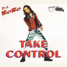 Take Control mp3 Single by DJ Bobo