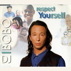 Respect Yourself mp3 Single by DJ Bobo