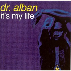 It'S My Life mp3 Single by Dr. Alban