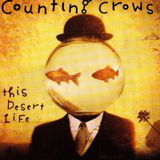 This Desert Life mp3 Album by Counting Crows