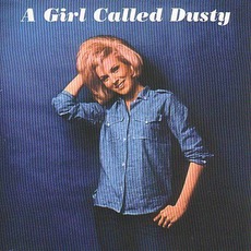 A Girl Called Dusty mp3 Album by Dusty Springfield