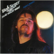 Night Moves mp3 Album by Bob Seger & The Silver Bullet Band