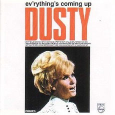 Everything's Coming Up Dusty mp3 Artist Compilation by Dusty Springfield
