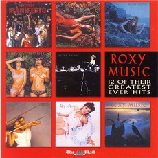 12 Of Their Greatest Ever Hits mp3 Artist Compilation by Roxy Music