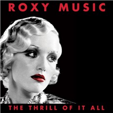 The Thrill Of It All mp3 Artist Compilation by Roxy Music