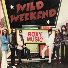 Wild Weekend mp3 Artist Compilation by Roxy Music