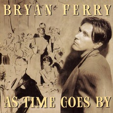 As Time Goes By mp3 Album by Bryan Ferry