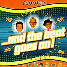 ...And The Beat Goes On! mp3 Album by Scooter
