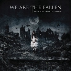 Tear The World Down mp3 Album by We Are The Fallen