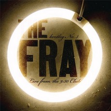 Live From The 9:30 Club mp3 Live by The Fray