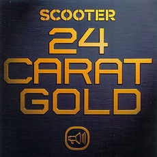 24 Carat Gold mp3 Artist Compilation by Scooter