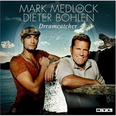Dreamcatcher mp3 Album by Mark Medlock & Dieter Bohlen