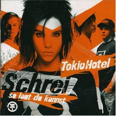 Schrei So Laut Du Kannst mp3 Album by Tokio Hotel