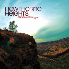 Fragile Future mp3 Album by Hawthorne Heights