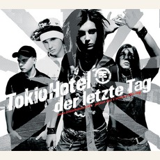 Der Letzte Tag mp3 Single by Tokio Hotel