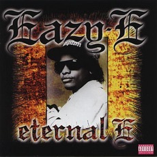 Eternal E mp3 Artist Compilation by Eazy-E