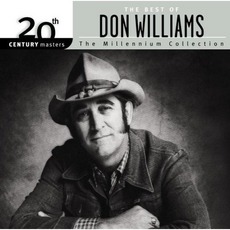 20th Century Masters: The Millennium Collection: The Best of Don Williams mp3 Artist Compilation by Don Williams