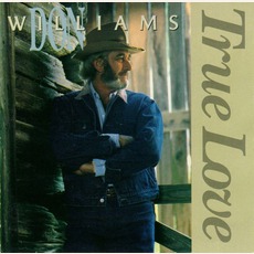True Love mp3 Album by Don Williams