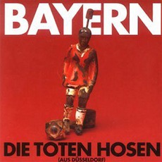 Bayern mp3 Single by Die Toten Hosen