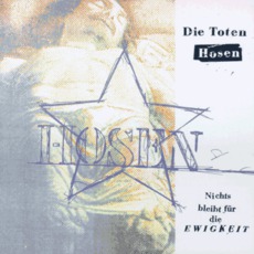 Nichts Bleibt Für Die Ewigkeit mp3 Single by Die Toten Hosen