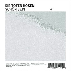 Schön Sein mp3 Single by Die Toten Hosen
