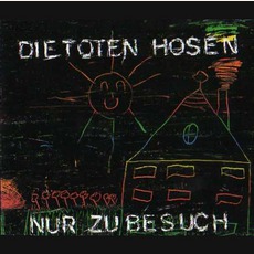 Nur Zu Besuch mp3 Single by Die Toten Hosen