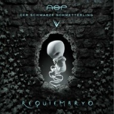 Requiembryo: Der Schwarze Schmetterling, Teil V mp3 Album by ASP